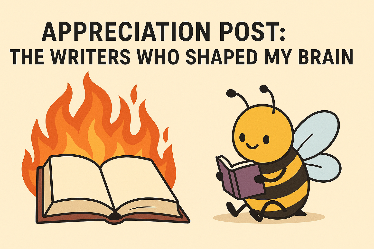 The Writers Who Shaped My Brain, My Voice, and My Emotional Damage